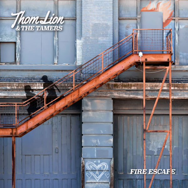 Thom Lion - Fire Escape